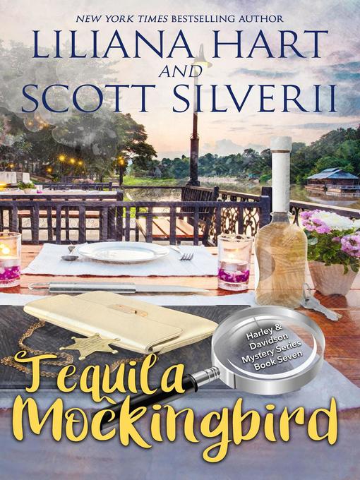 Title details for Tequila Mockingbird (Book 7) by Liliana Hart - Available